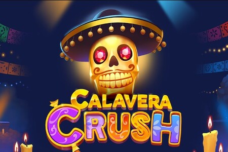 Calavera Crush Slot Review